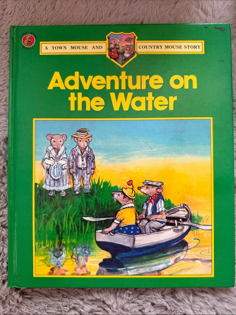 Adventure on the Water A Town Mouse and Country Mouse Story Vintage 1986
